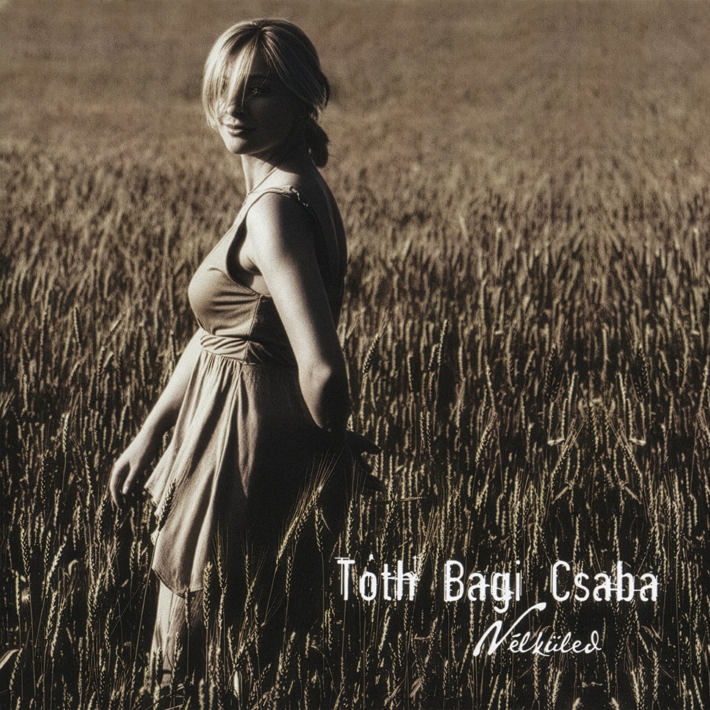 Csaba Tóth Bagi - Nélküled _ CD